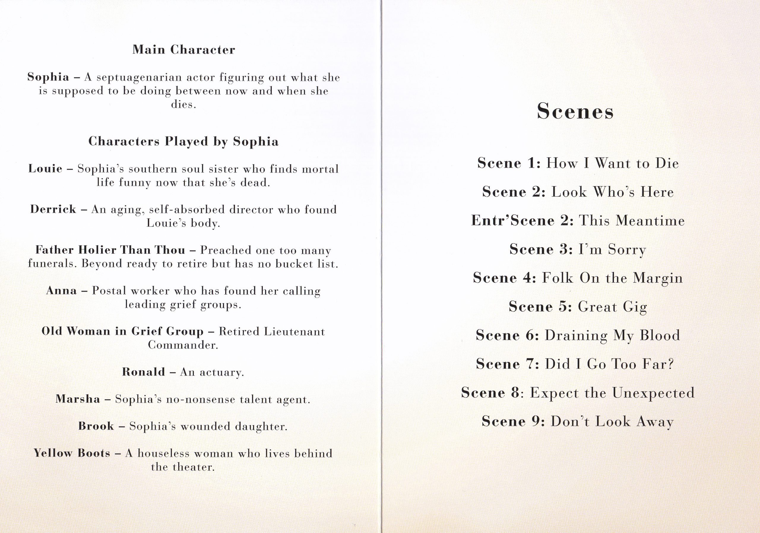 In The Meantime, Character and Scenes